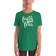 Faith over Fear - Youth Short Sleeve T-Shirt