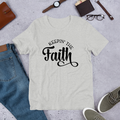 Keepin' The Faith - Cotton T-Shirt